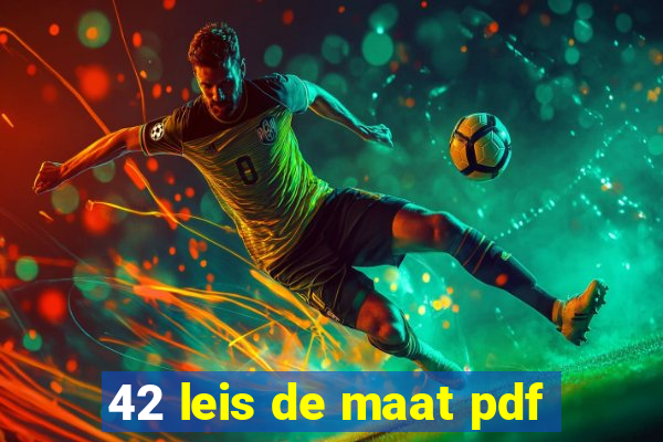 42 leis de maat pdf